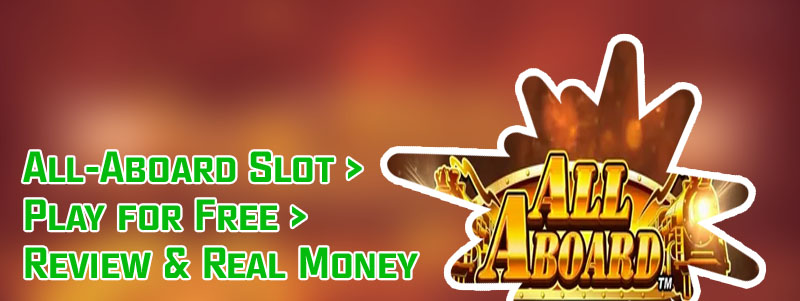 All aboard slots