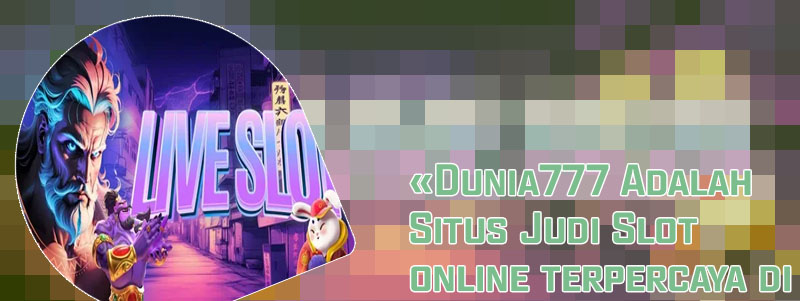Dunia777 slot gacor