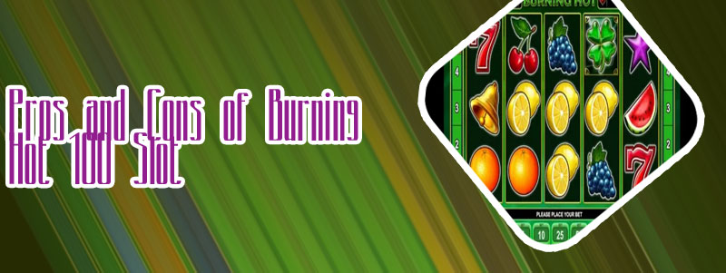 Free burning hot slot