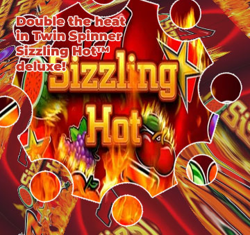 Sizzling hot slots